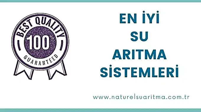 En İyi Su Arıtma Sistemleri